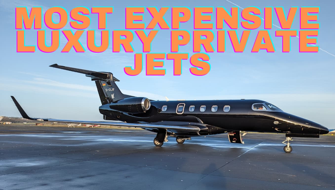 The Top 10 Most Expensive Luxury Private Jets in the World 2025